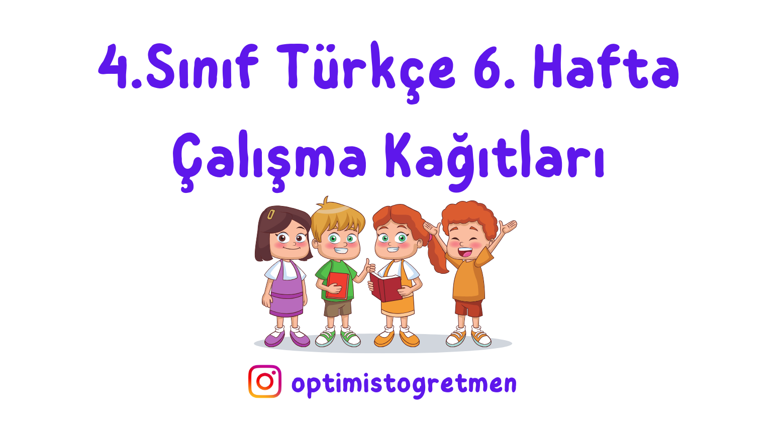 4. Sınıf Türkçe Okuduğunu Anlama Metni ve Etkinliği + Virgül