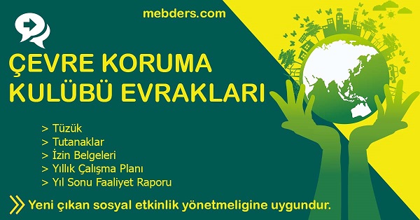 Çevre Koruma Kulübü Evrakları