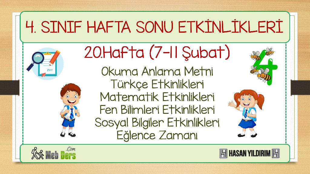 4.Sınıf Hafta Sonu Etkinlikleri-20.Hafta(7-11 Şubat)