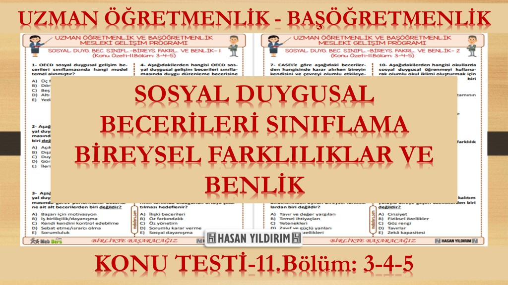 Sosyal Duygusal Becerileri Sınıflama - Bireysel Farklılıklar ve Benlik (Konu Testi-11. Bölüm: 3-4-5)