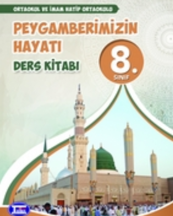 2020-2021 Yılı 8.Sınıf Peygamberimizin Hayatı Ders Kitabı (Tutku) pdf indir