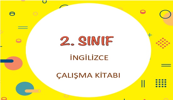 2.Sınıf İngilizce Çalışma Kitabı