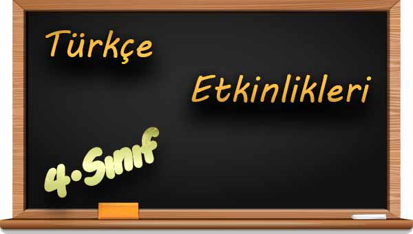 4.Sınıf Türkçe Türkçede İfadeler Değerlendirme Etkinliği