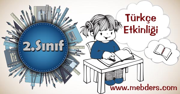 2.Sınıf Türkçe Zıt Anlamlı Kelimeler Kazanım Testi
