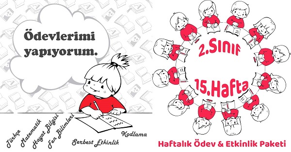 2019-2020 Yılı 2.Sınıf 15.Hafta Haftalık Ödev, Etkinlik Paketi