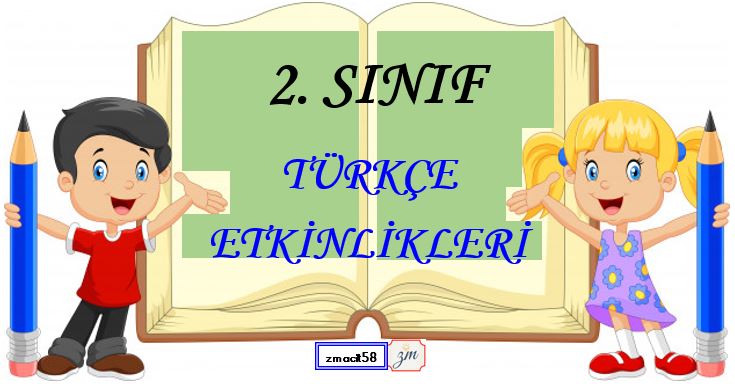 2. Sınıf Türkçe 5 N  1 K Soruları  Etkinliği 1 ( Etkileşimli )