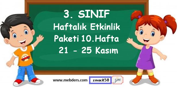 3. Sınıf 10. Hafta Etkinlik Paketi (21 - 25 Kasım)