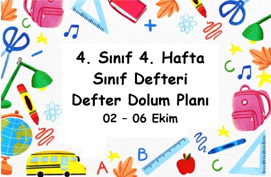 2023-2024 Eğitim Öğretim Yılı 4. Sınıf 4. Hafta (02 - 06 Ekim) Defter Dolum Planı (Türkçe MEB)