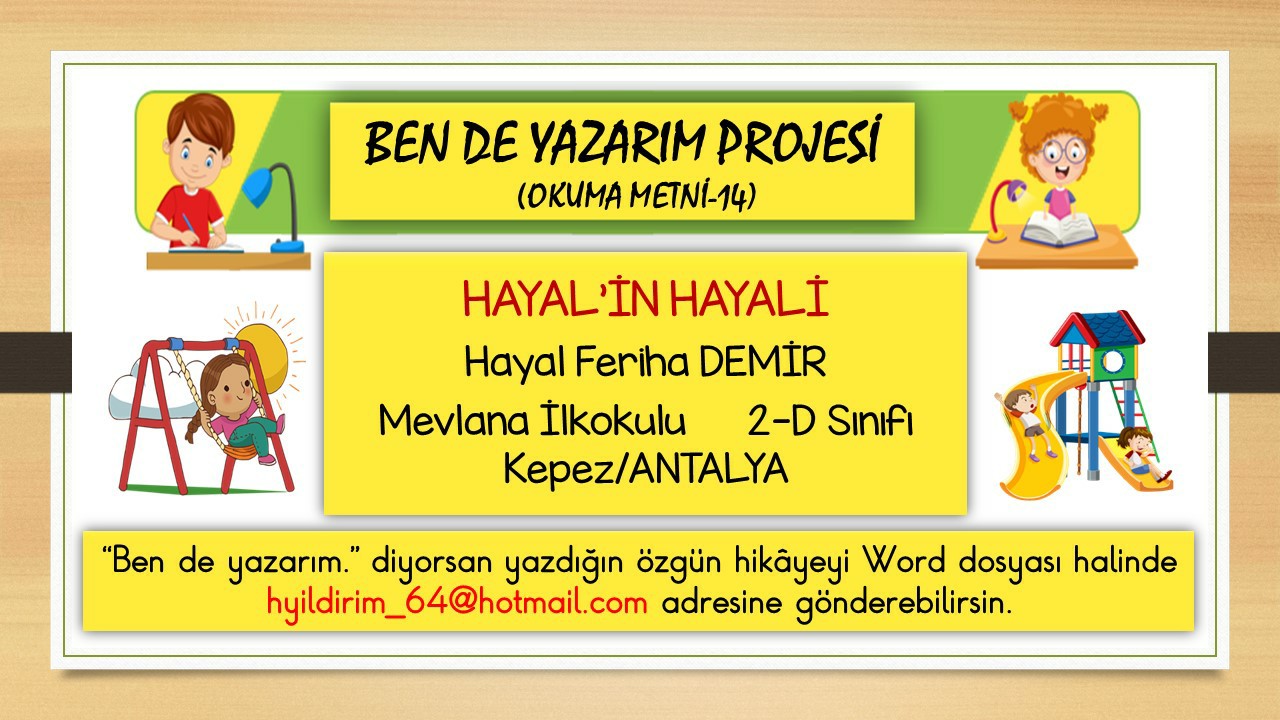 Ben de Yazarım Projesi - Okuma Metni-14 (Hayal'in Hayali)