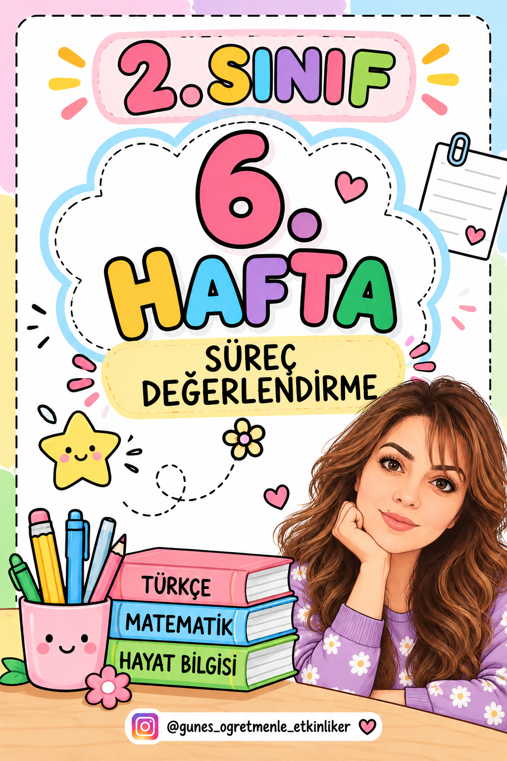 2.Sınıf 6. Hafta Süreç Değerlendirme