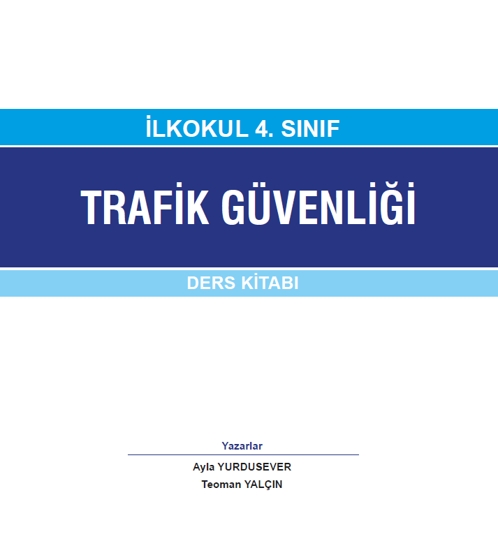 2021-2022 Yılı 4.Sınıf Trafik Güvenliği Ders Kitabı (Semih yayınları) pdf indir