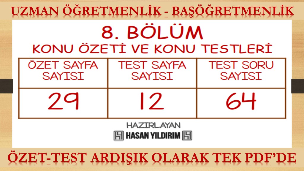 8. Bölüm Uzman Öğretmenlik ve Başöğretmenlik Konu Özeti ve Konu Testleri (Tek PDF'de)