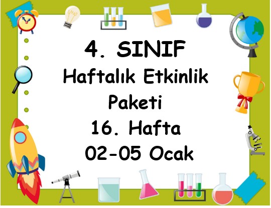 4. Sınıf 16. Hafta Etkinlik Paketi (02-05 Ocak)