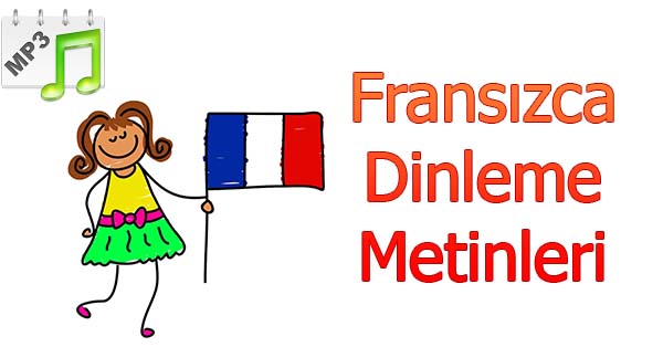 11.Sınıf Fransızca A1.2 Ders Kitabı Dinleme Metinleri mp3 (MEB)