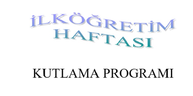 İlköğretim Haftası Kutlama Programı