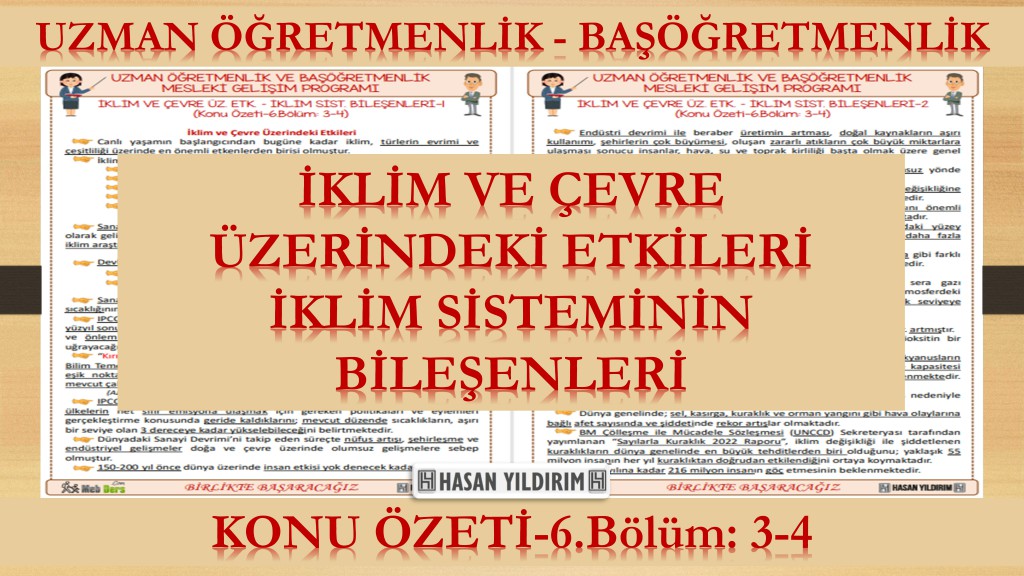 İklim ve Çevre Üzerindeki Etkileri - İklim Sisteminin Bileşenleri (Konu Özeti-6.Bölüm: 3-4)