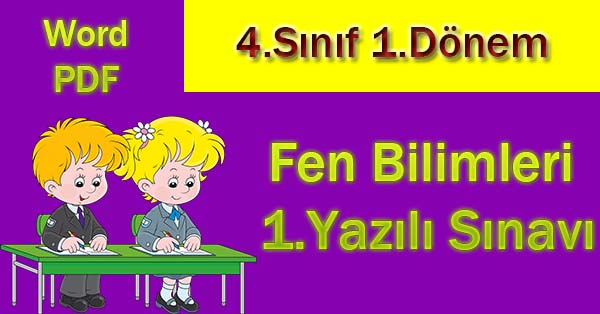 Fen Bilimleri Dersi 1.Dönem 1.Yazılı Sınavı