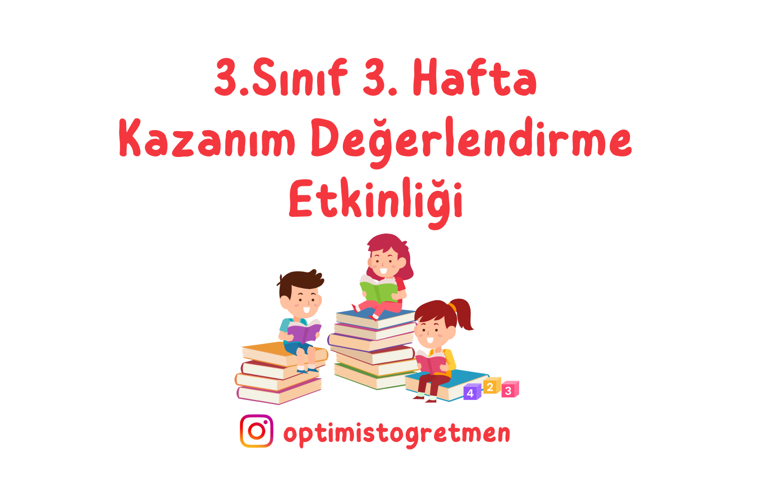 3. Sınıf 3. Hafta Kazanım Değerlendirme Etkinliği