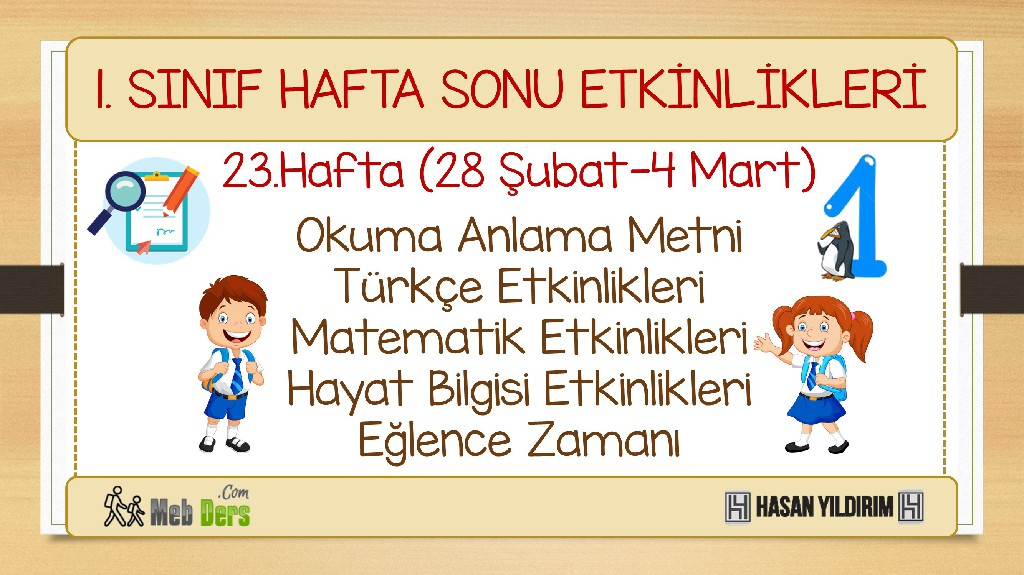 1.Sınıf Hafta Sonu Etkinlikleri-23.Hafta(28 Şubat-4 Mart)