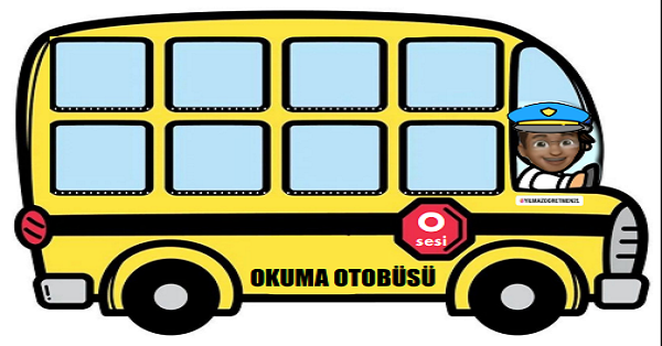1. Sınıf İlk Okuma Yazma O SESİ Otobüsle Okuma Etkinliği