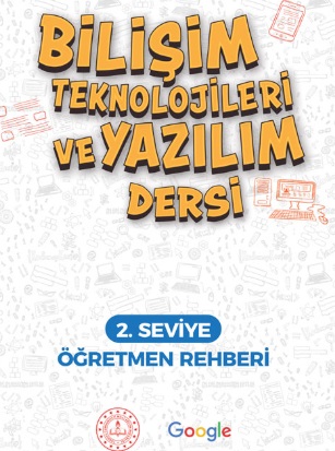 2020-2021 Yılı 2.Sınıf Bilişim Teknolojileri ve Yazılım Dersi (2.Seviye Öğretmen Rehberi) pdf indir