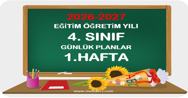 2026-2027 Eğitim Öğretim Yılı 3.Sınıf Günlük Planları 1.Hafta