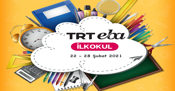 22 Şubat - 28 Şubat Arası EBA TV İlkokul Yayın Akışı, Dersler, Konular