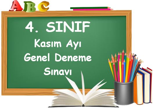 4. Sınıf Kasım Ayı Türkiye Geneli Denem Sınavı ( PDF )