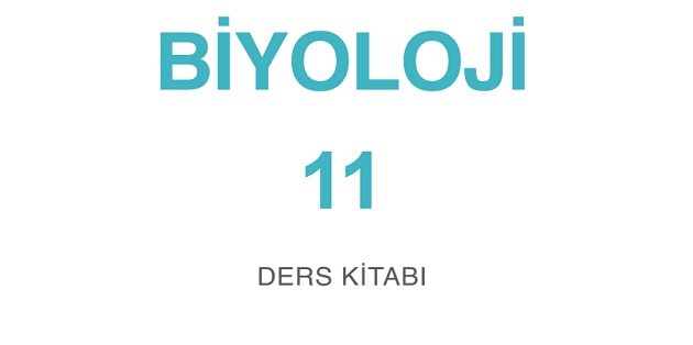 2023-2024 Eğitim Öğretim Yılı 11.Sınıf Biyoloji Ders Kitabı-Meb Yayınları