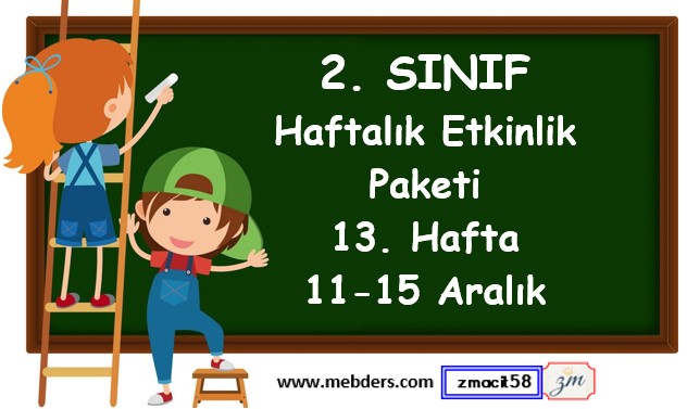 2. Sınıf 13. Hafta Etkinlik Paketi (11-15 Aralık)