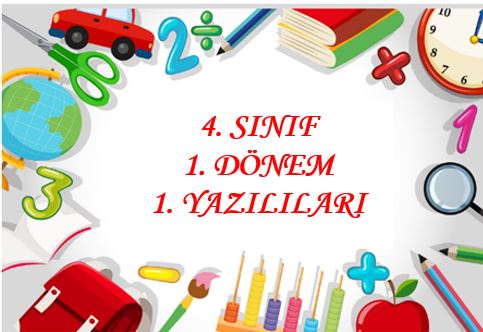 4. Sınıf Matematik 1. Dönem-1. Yazılı Sınavı