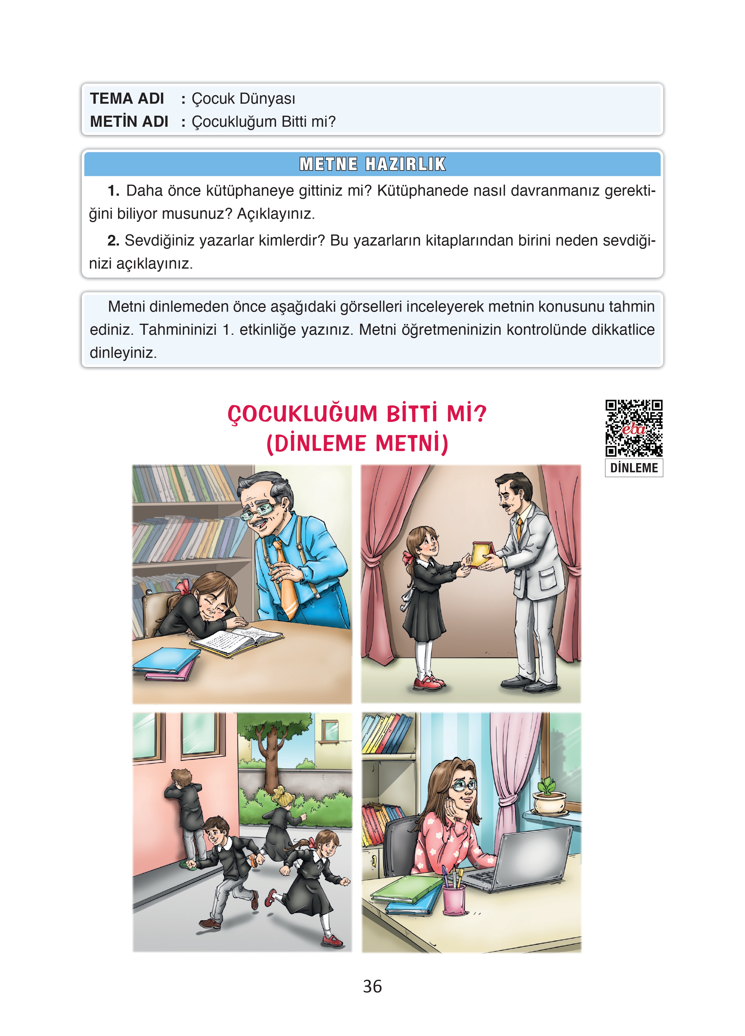 4. Sınıf Türkçe Ada Yayınları Çocukluğum Bitti Mi Dinleme Metni Etkinlik Cevapları