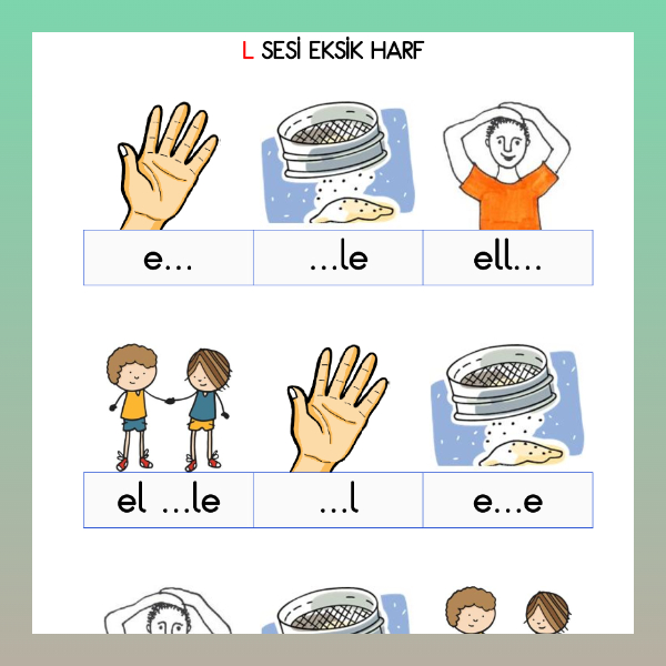 1. Sınıf İlkokuma Yazma - L Sesi Eksik Harf Tamamlama Etkinliği