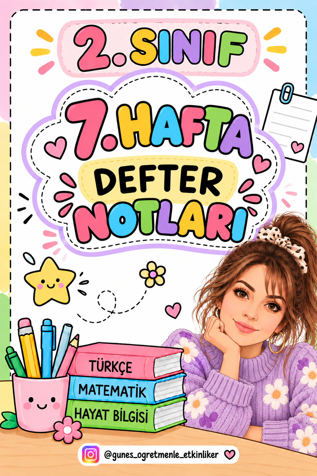 2.Sınıf 7. Hafta Defter Notları
