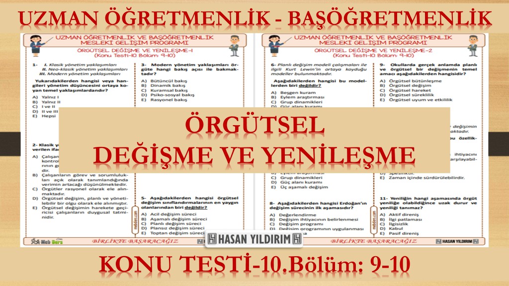 Örgütsel Değişme ve Yenileşme (Konu Testi-10. Bölüm: 9-10)