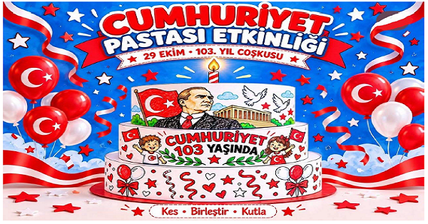 Cumhuriyet Pastası Etkinliği