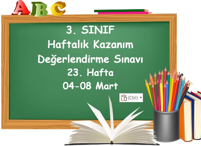 3. Sınıf Haftalık Kazanım Değerlendirme Testi 23. Hafta (04-08 Mart)