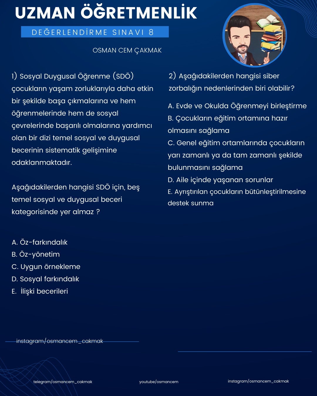 Uzman Öğretmenlik Deneme Sınavı 8 / Tüm Modüller