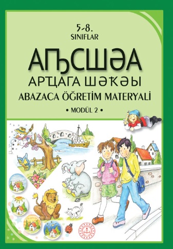 6.Sınıf Abazaca Öğretim Materyali Modül 2 Ders Kitabı pdf indir