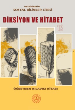 11.Sınıf Diksiyon ve Hitabet Öğretmen Kılavuz Kitabı (MEB) pdf indir