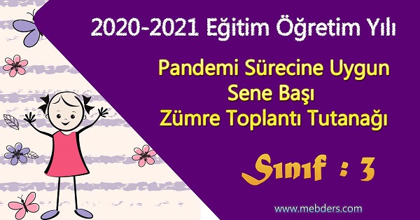 2020-2021 Yılı Pandemi Sürecine Uygun 3.Sınıf Sene Başı Zümre Toplantı Tutanağı