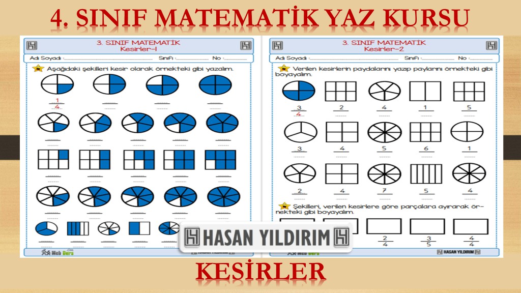 4.Sınıf Matematik Yaz Kursu - Kesirler (3.Sınıf Tekrarı)