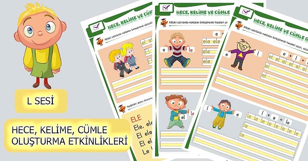 1.Sınıf İlkokuma L Sesi Hece, Kelime, Cümle Oluşturma Etkinliği