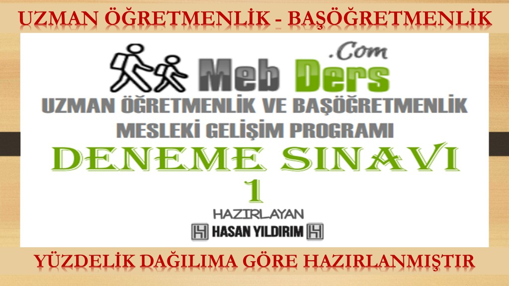 Uzman Öğretmenlik ve Başöğretmenlik Deneme Sınavı-1 (PDF)