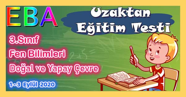 3. Sınıf Fen Bilimleri Doğal ve Yapay Çevre Uzaktan Eğitim Testi pdf