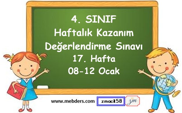 4. Sınıf Haftalık Kazanım Değerlendirme Testi 17. Hafta (08-12 Ocak)