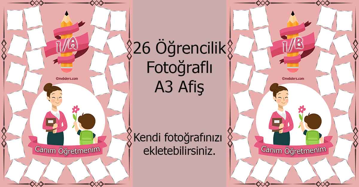 Fotoğraf eklemeli öğretmen ve öğrencilerine özel 1.sınıf afişleri