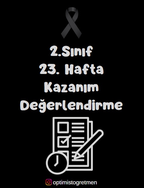 2.Sınıf 23. Hafta Kazanım Değerlendirme Testi