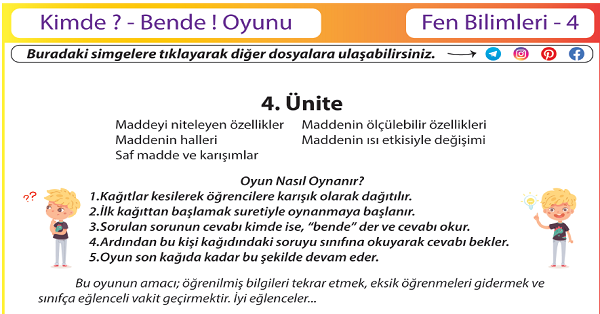 4.Sınıf Fen Bilimleri Kimde  Bende ! Oyunu (Maddenin Özellikleri Ünitesi)