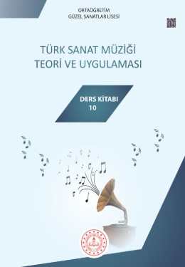 Güzel Sanatlar Lisesi 10.Sınıf Türk Sanat Müziği Teori ve Uygulaması Ders Kitabı pdf indir